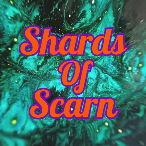 Shards Of Scarn 